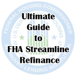 FHA Streamline Loan Information, Benefits, and Rates