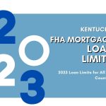 2023 FHA Loan Limits For Kentucky (KY)